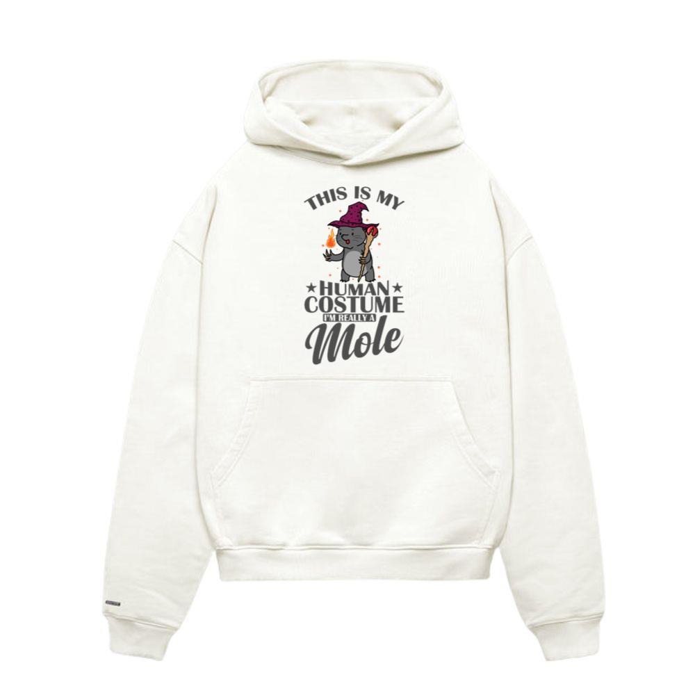 This is my Human Costume I'm a Mole Animal Hoodies