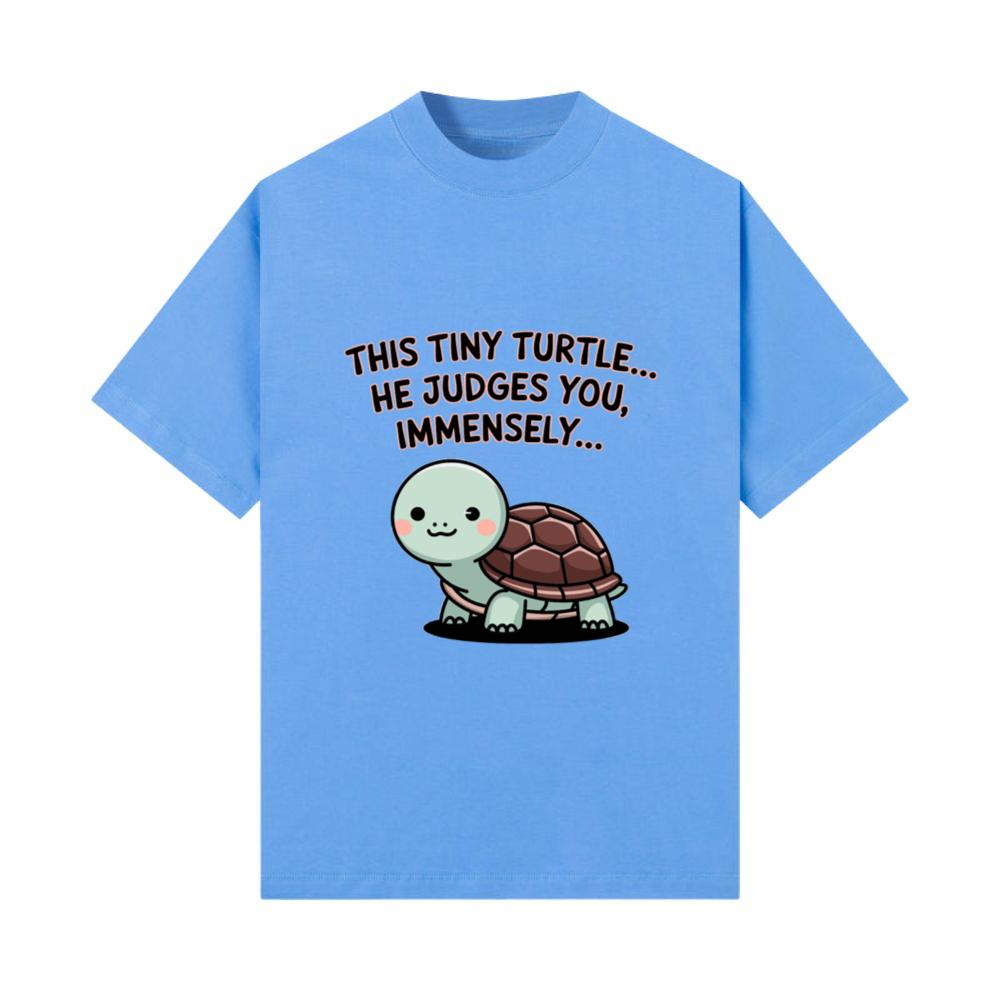 This Turtle He Judges You Funny Animal Design T-Shirt