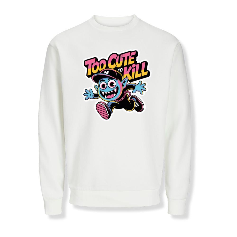 Too Cute to Kill Funny Cartoon Monster Design Sweatshirts