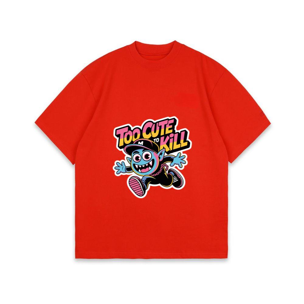 Too Cute to Kill Funny Cartoon Monster Design T-Shirt