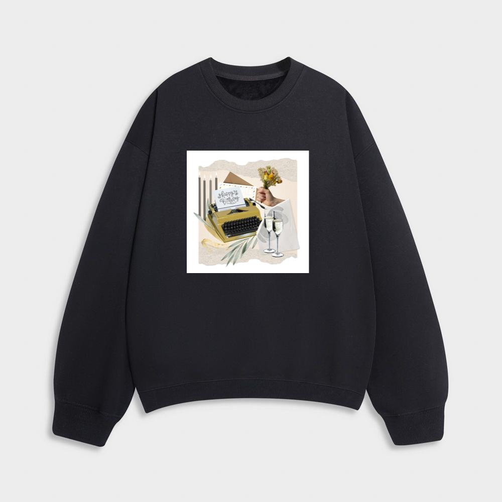 Typewriter Birthday Art Sweatshirt