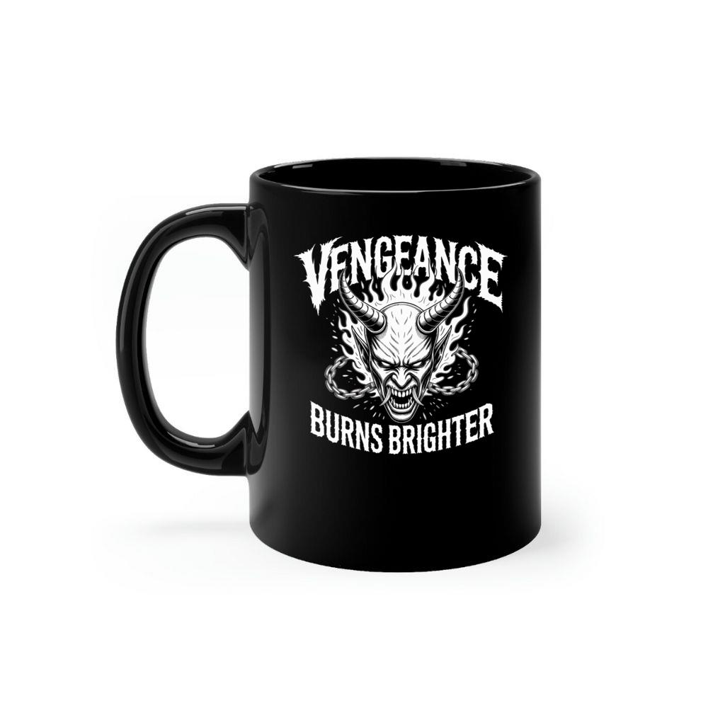 Vengeance Burns Brighter Skull Horror Design Mug