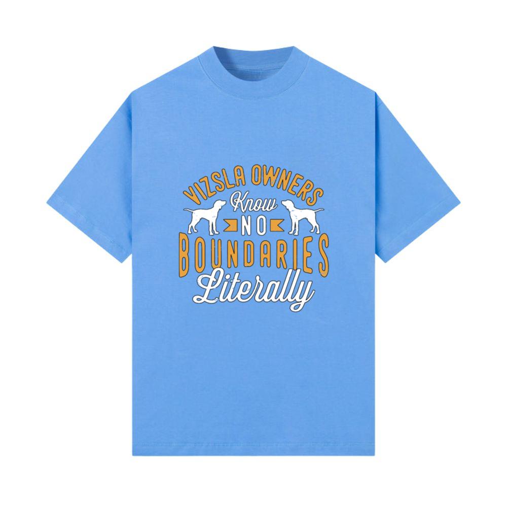 Vizsla Owners Know No Boundaries Animal Lover T-Shirt