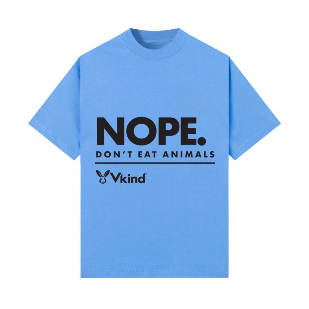 Vkind Nope. Don't Eat Animals. T-Shirt