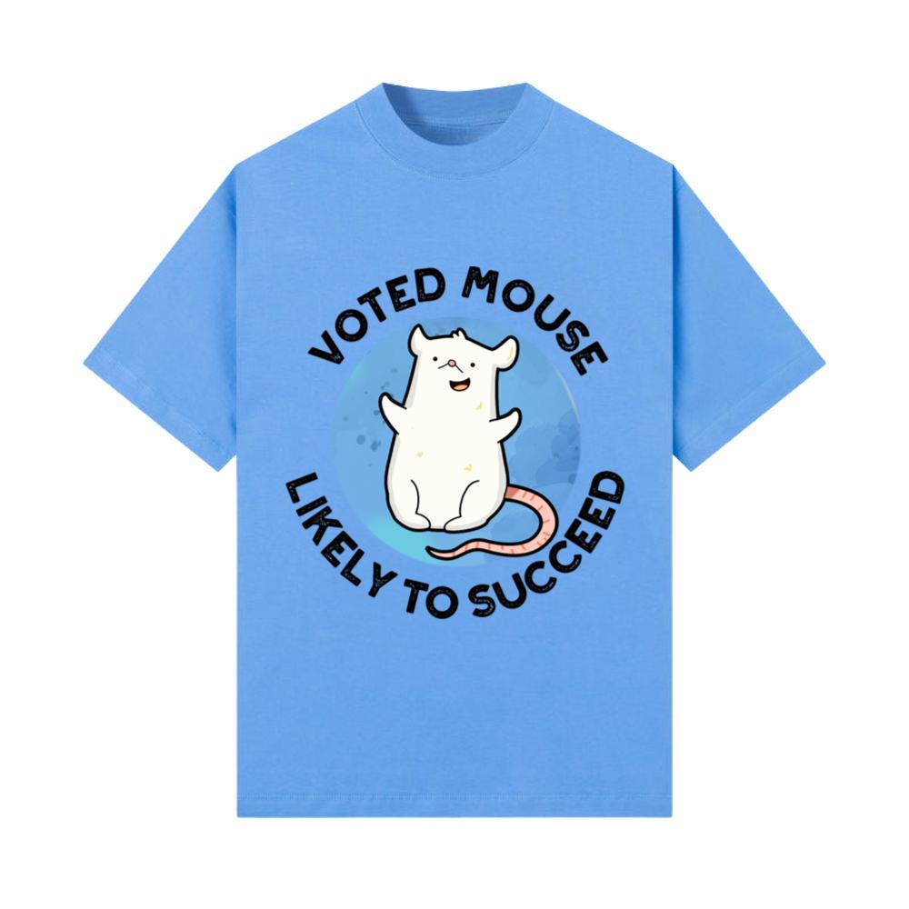 Voted Mouse Likely To Succeed Funny Animal Pun T-Shirt