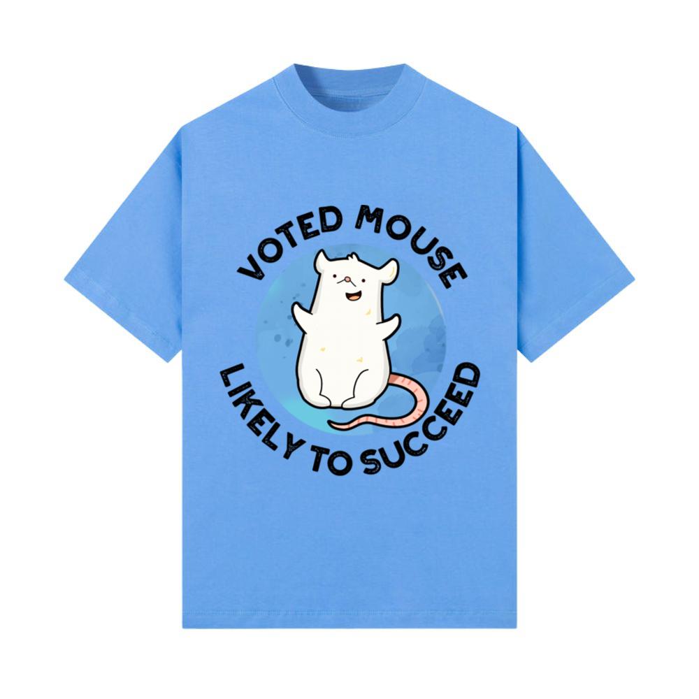 Voted Mouse Likely To Succeed Funny Animal T-Shirt