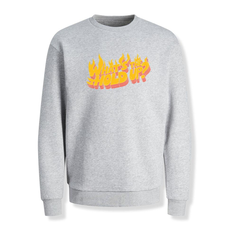 Whats the Hold Up Retro Fire Text Graphic Sweatshirt