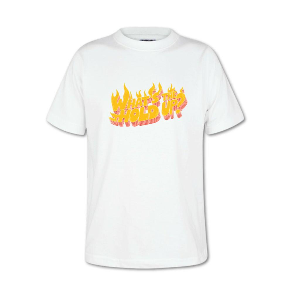 Whats the Hold Up Retro Fire Text Graphic T-Shirt