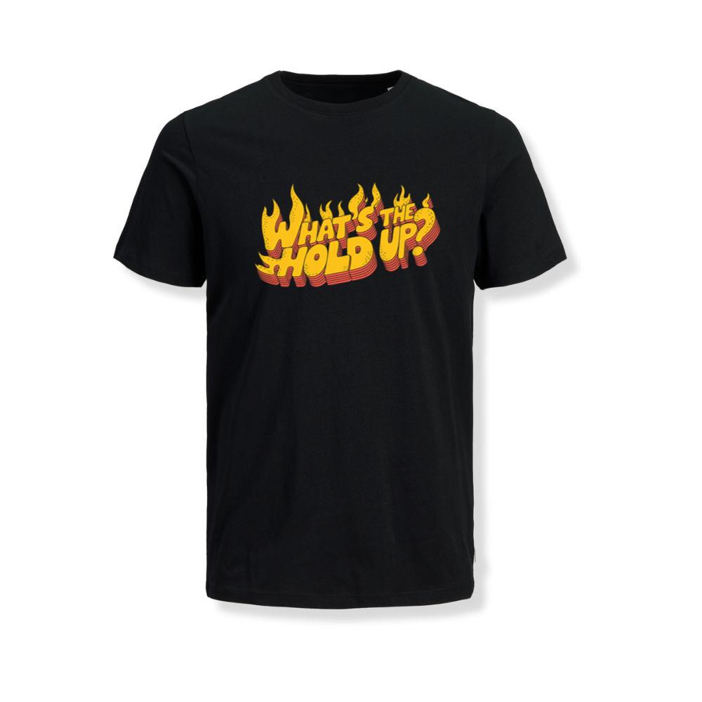Whats the Hold Up Retro Fire Text Graphic T-Shirt