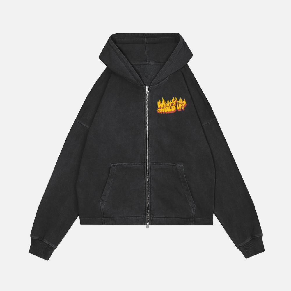 Whats the Hold Up Retro Fire Text Graphic Zip Hoodie