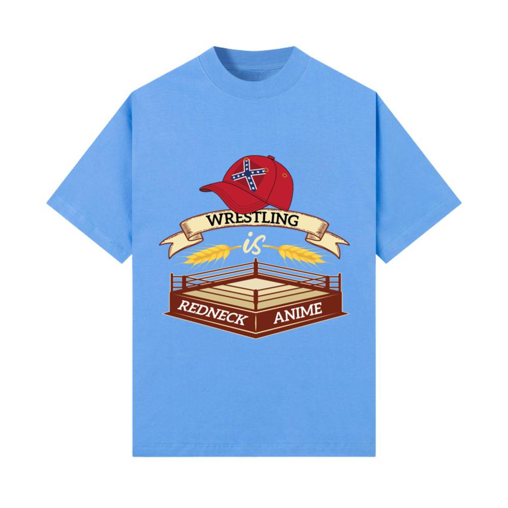 Wrestling is redneck anime southern slang design T-Shirt