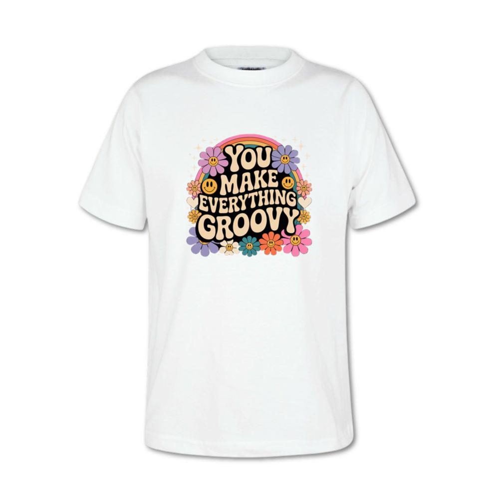 You Make Everything Groovy Retro Flower Typography T-Shirt